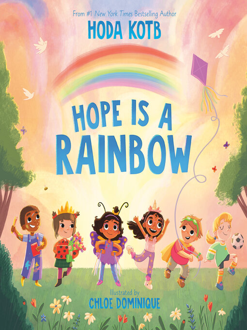 Title details for Hope Is a Rainbow by Hoda Kotb - Wait list